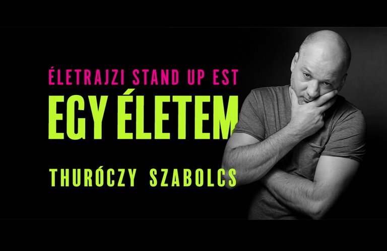 Egy Életem - Thuróczy Szabolcs